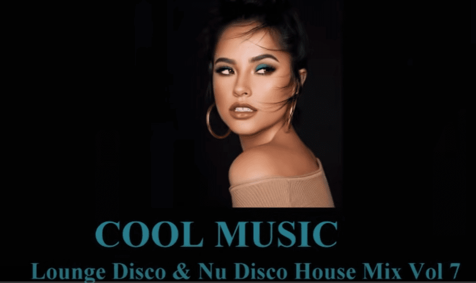 Lounge Disco & Nu Disco House Mix Vol 7